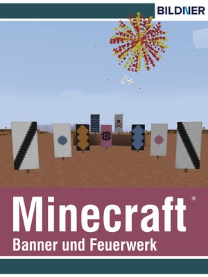 cover image of Rezepte für Banner und Feuerwerk in Minecraft